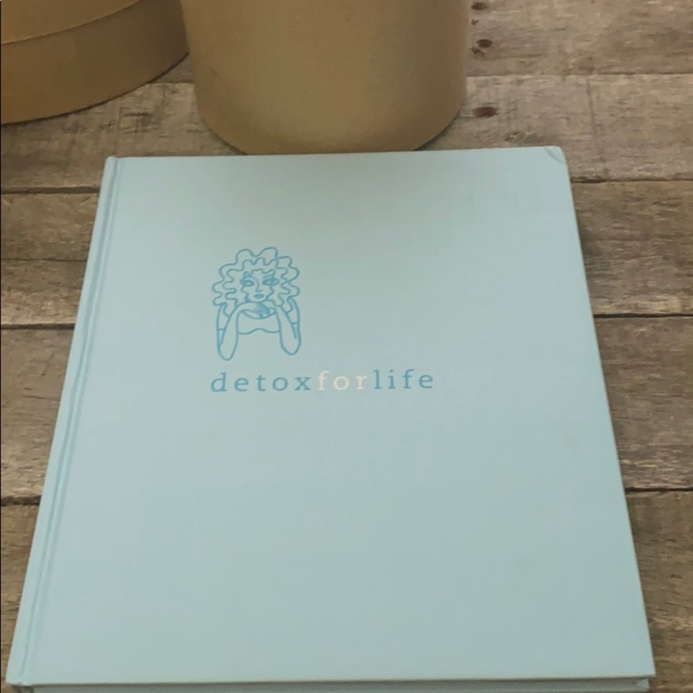 Detox for Life : Purify Your Mind, Body and Soul